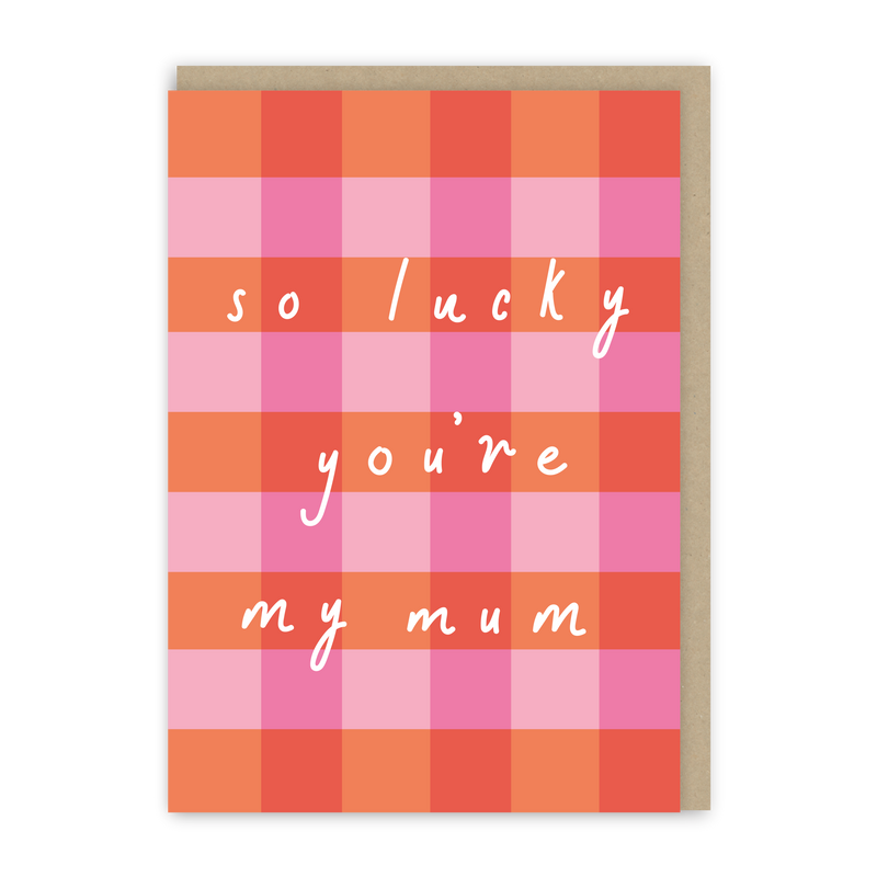So Lucky You're My Mum Card-zoom-