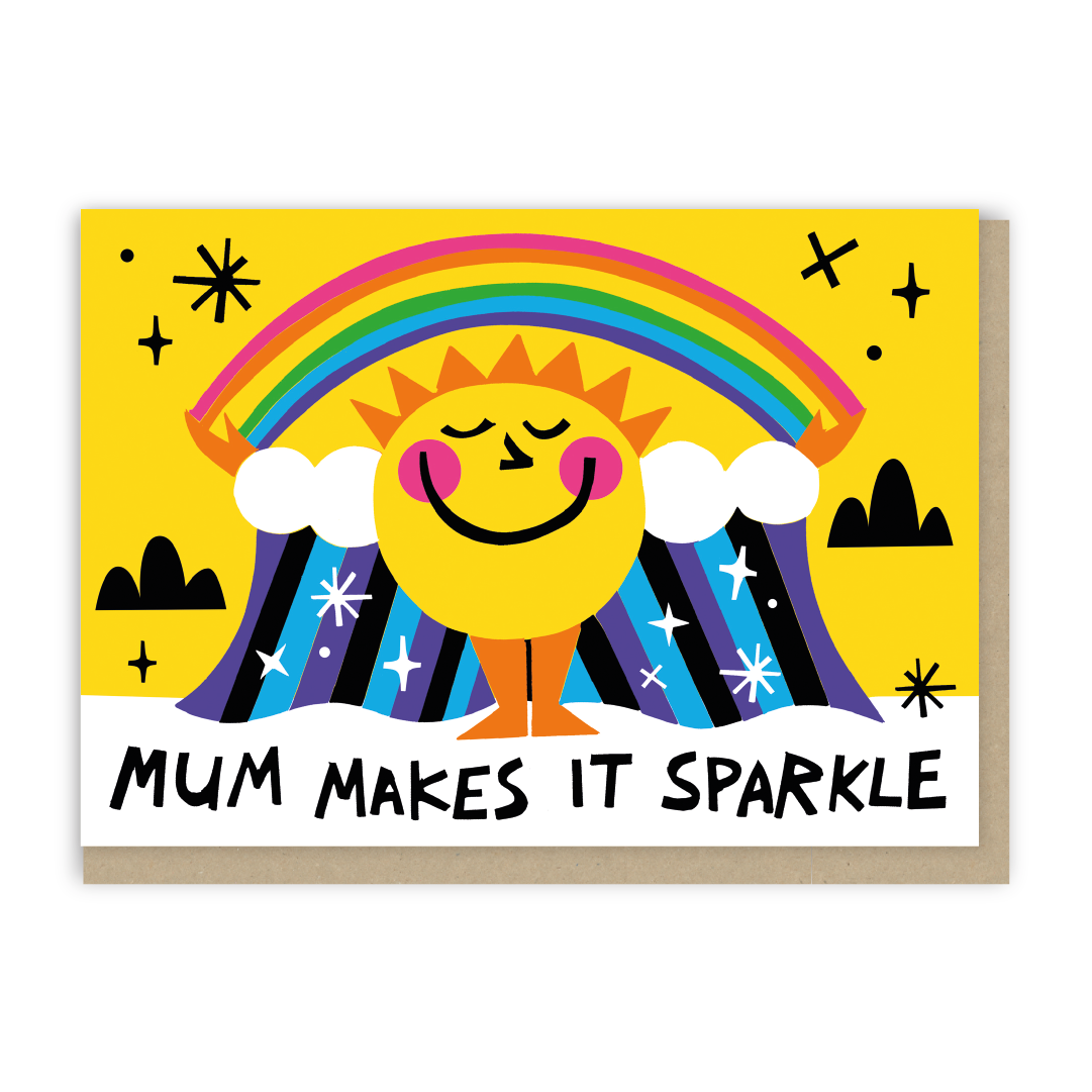 Mum Makes It Sparkle Card