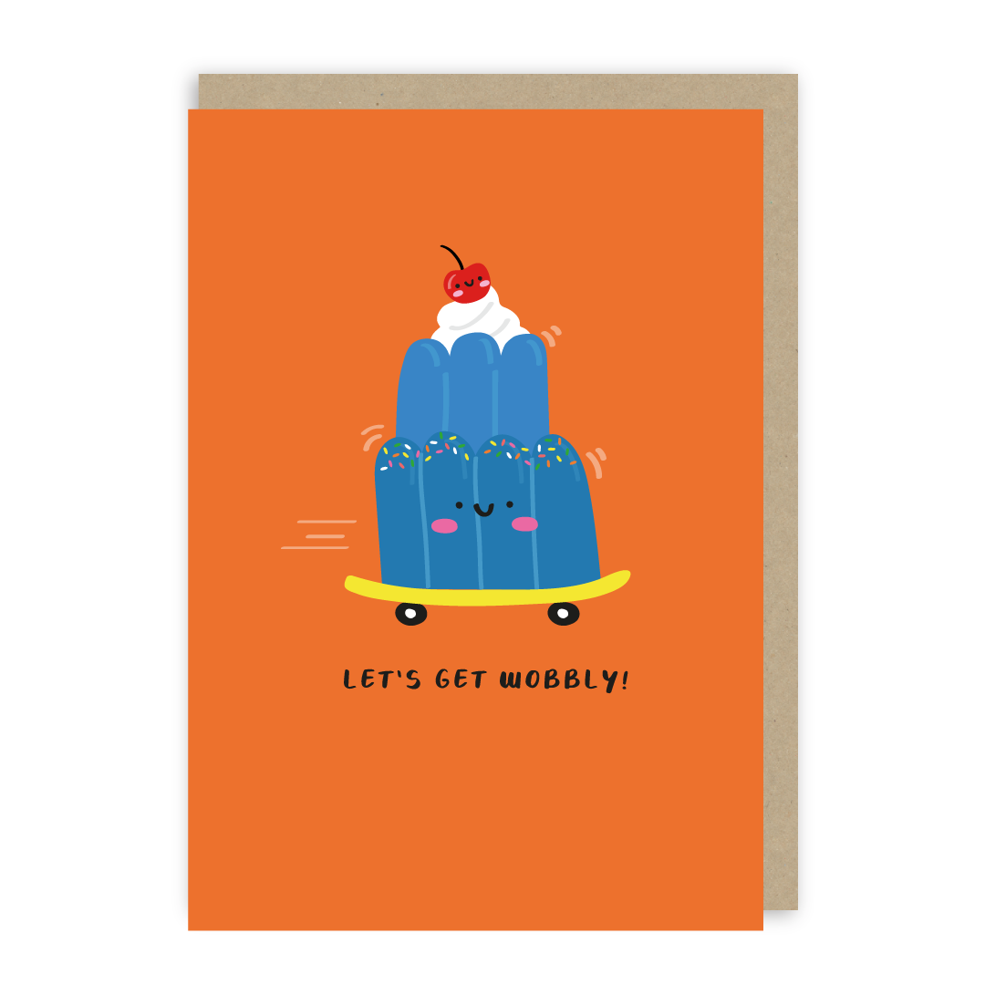 Let's Get Wobbly Birthday Card-1