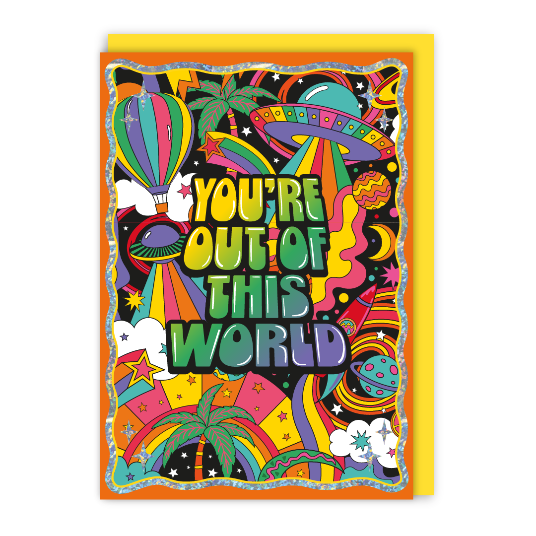 OUT OF THIS WORLD CARD