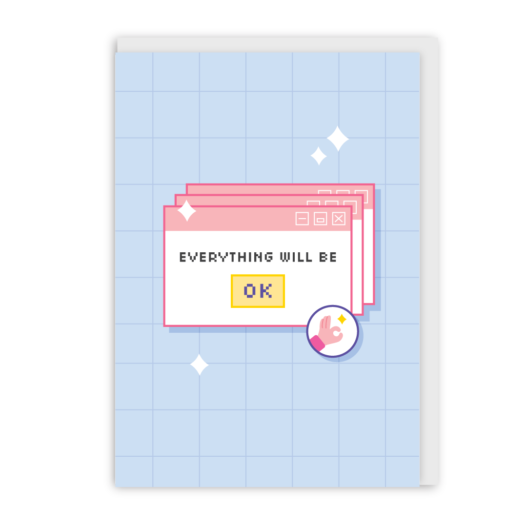 Everything Will Be Ok Card