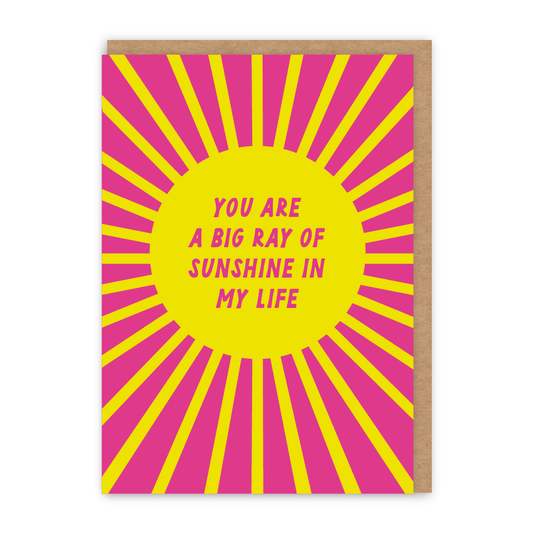Big Ray Of Sunshine Card
