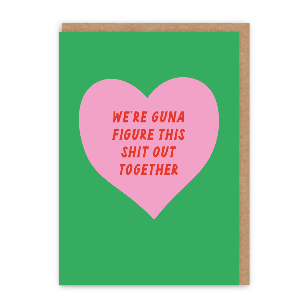 Figure This Out Together Support Card