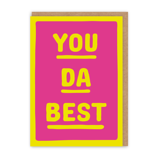 You Da Best Card