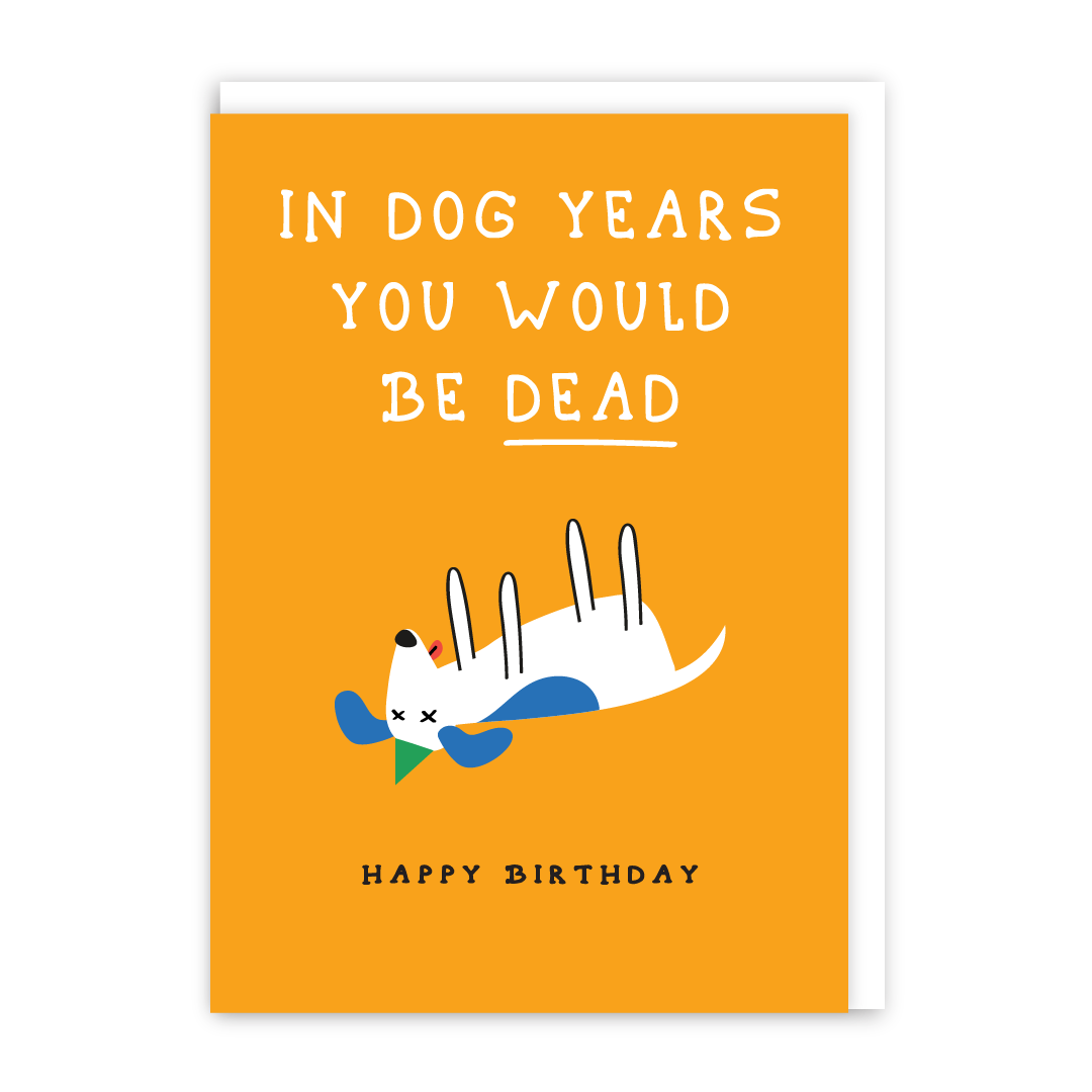 Dead Dog Birthday Card