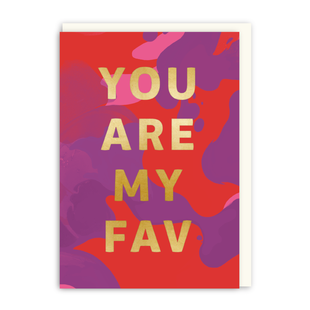 You Are My Fav Card