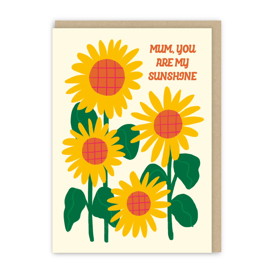 Mum You Are My Sunshine Card