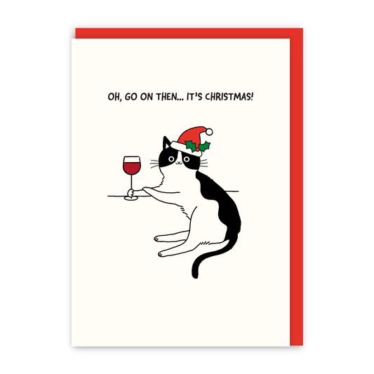 Oh Go On Then Christmas Card