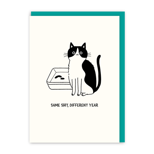 Same Shit, Different Year Card