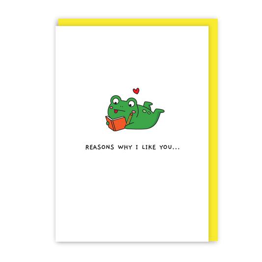 Reasons Why I Like You Card